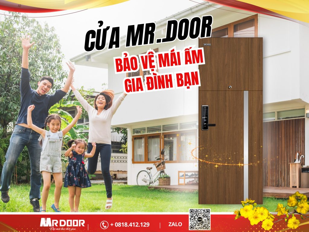 Mr.Door- Bảo vệ mái ấm gia đình bạn